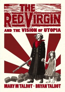 red_virgin_mary_bryan_talbot_cape_cover-628x886